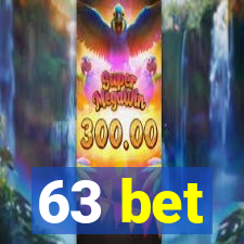 63 bet